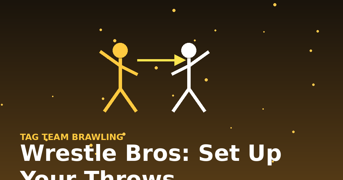 Wrestle Bros: Set Up Your Throws